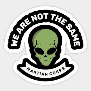 Alien Lovers and Martians Sticker